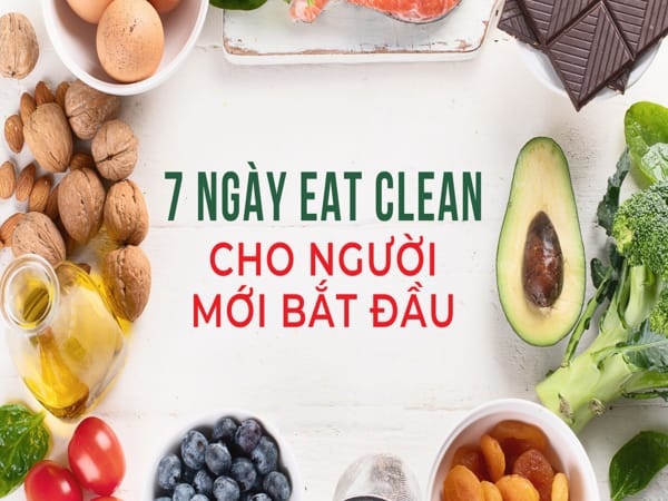 Thực đơn Eat Clean 7 ngày