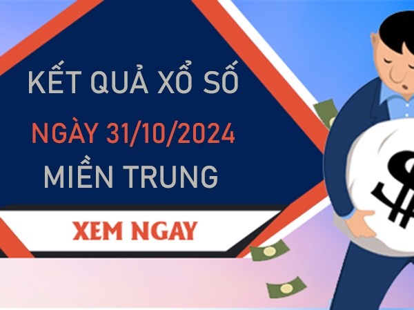 Nhận định XSMT 31/10/2024 thống kê số đẹp miền Trung