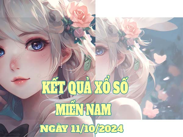 Phân tích SXMN ngày 11/10/2024 nhận định loto thứ 6