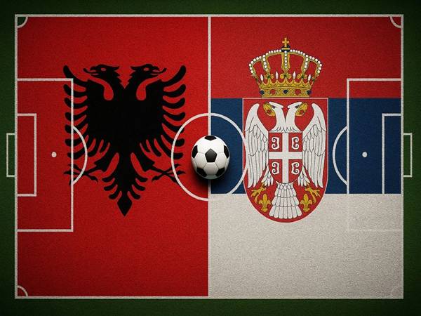 Nhận định Serbia vs Albania, VLWC 2026 ngày 12/10