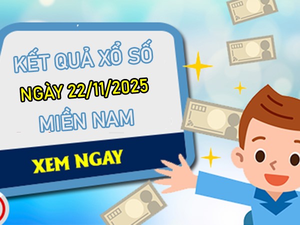 Dự đoán XSMN 22/11/2025 dự đoán kết quả miền Nam VIP
